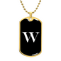 Initial W v3a - 18k Gold Finished Luxury Dog Tag Necklace