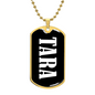 Tara v01w - 18k Gold Finished Luxury Dog Tag Necklace