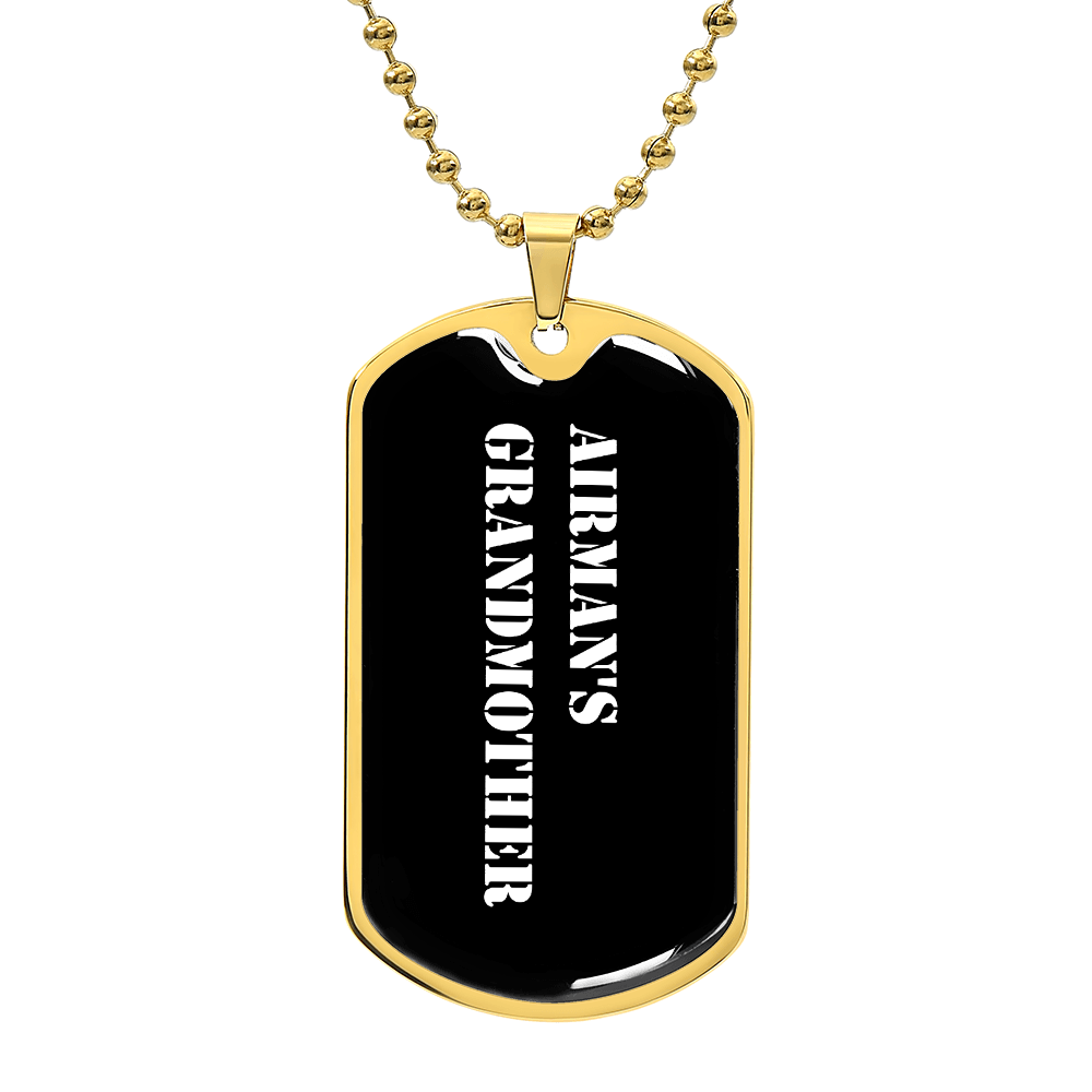 Airman's Grandmother v3 - 18k Gold Finished Luxury Dog Tag Necklace