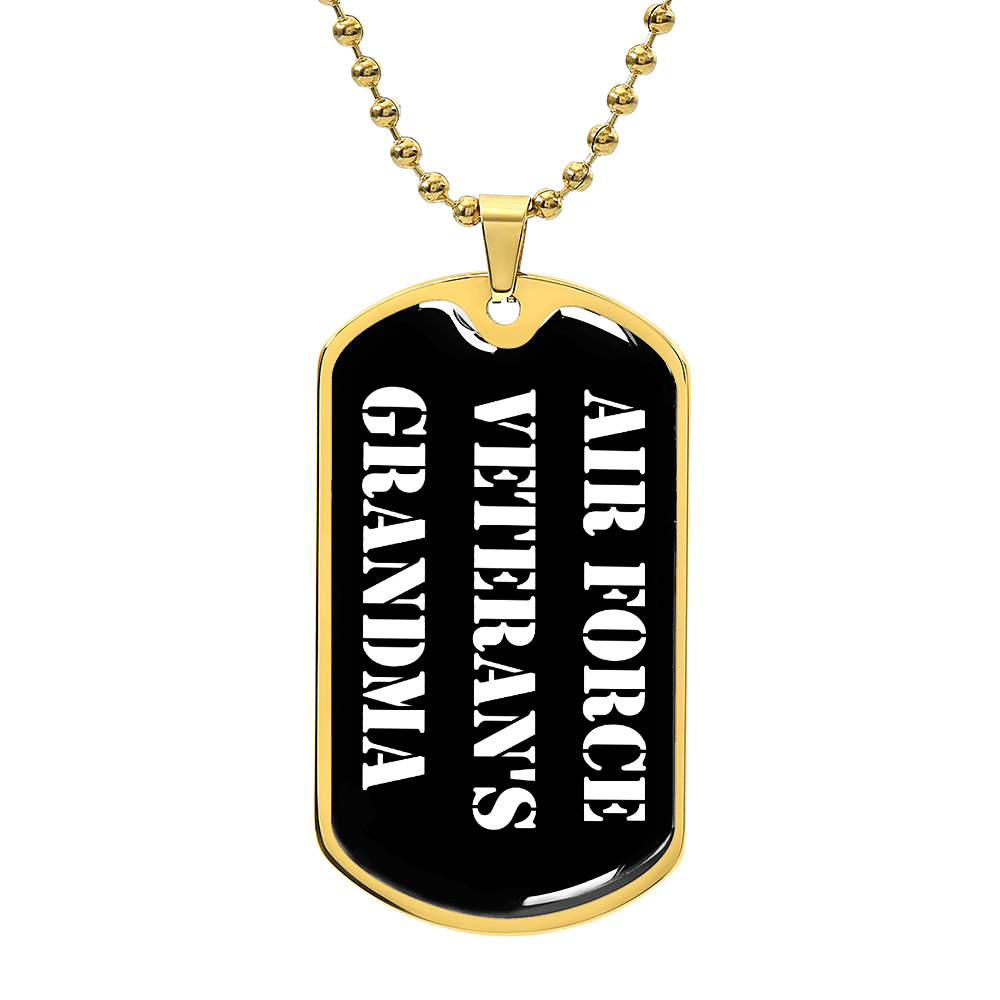 Air Force Veteran's Grandma v3 - 18k Gold Finished Luxury Dog Tag Necklace