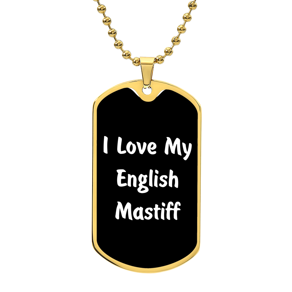 Love My English Mastiff v6 - 18k Gold Finished Luxury Dog Tag Necklace