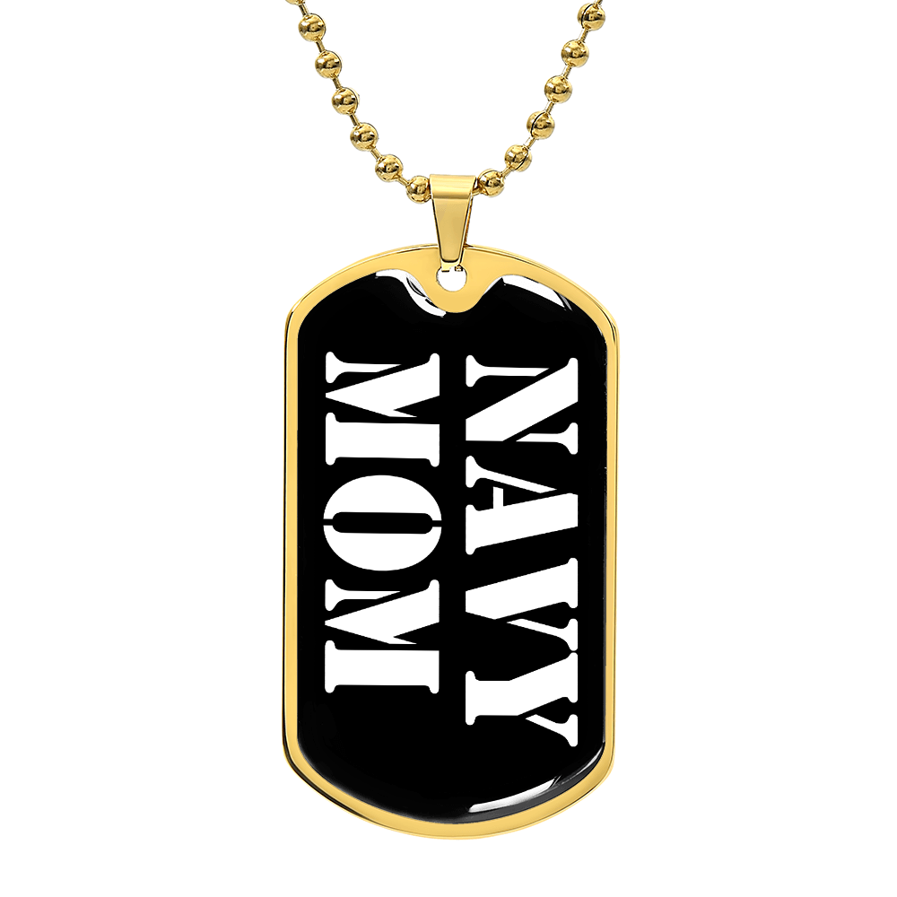 Navy Mom v3 - 18k Gold Finished Luxury Dog Tag Necklace