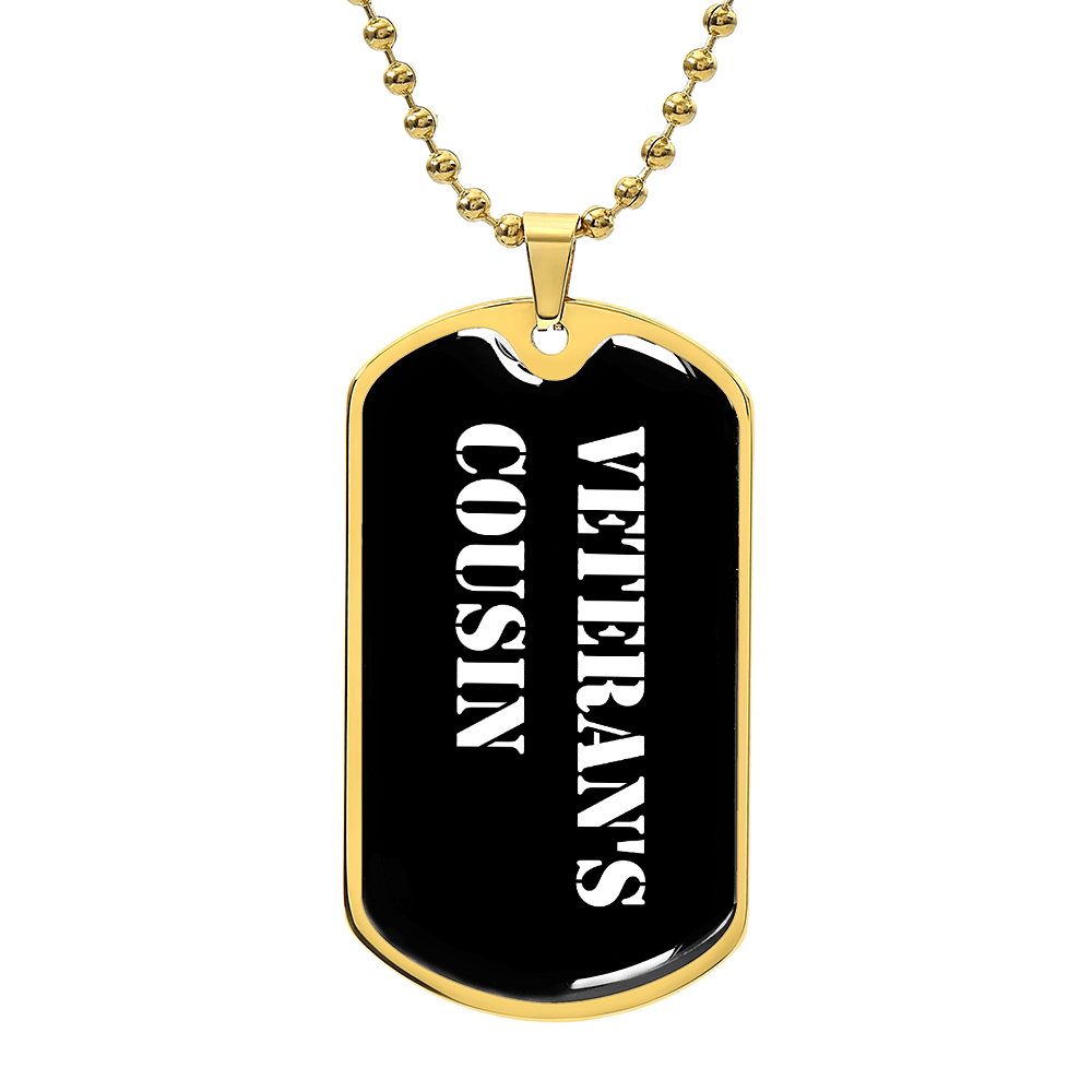 Veteran's Cousin v3 - 18k Gold Finished Luxury Dog Tag Necklace