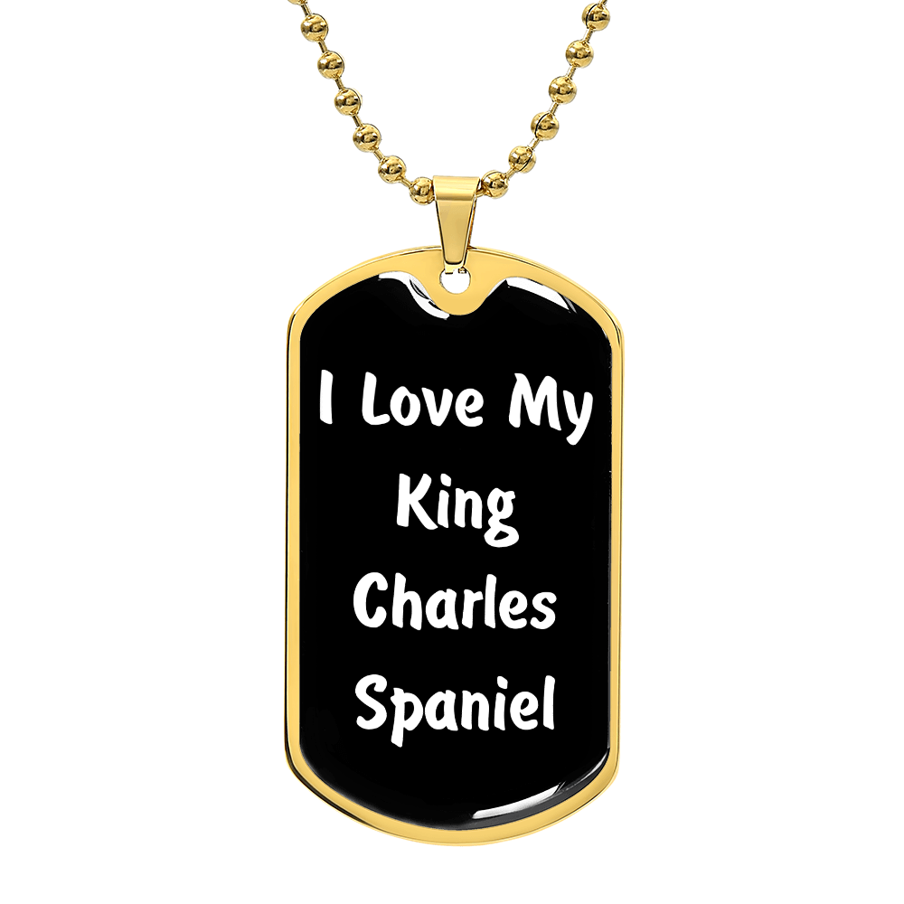 Love My King Charles Spaniel v6 - 18k Gold Finished Luxury Dog Tag Necklace