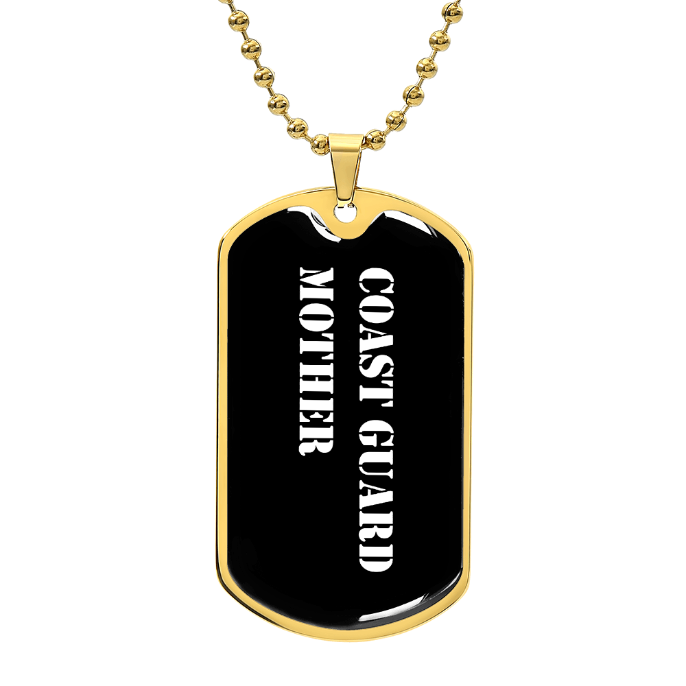 Coast Guard Mother v3 - 18k Gold Finished Luxury Dog Tag Necklace