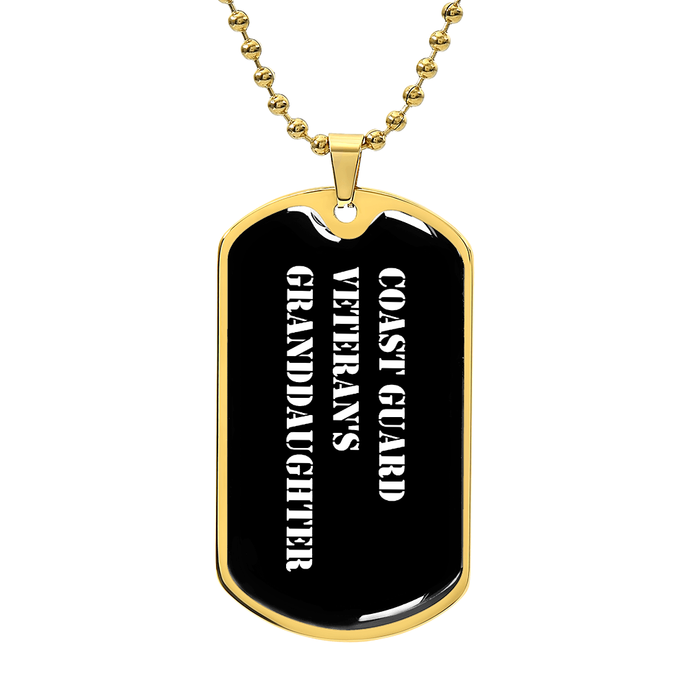 Coast Guard Veteran's Granddaughter v3 - 18k Gold Finished Luxury Dog Tag Necklace