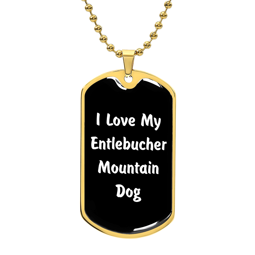 Love My Entlebucher Mountain Dog v6 - 18k Gold Finished Luxury Dog Tag Necklace