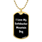 Love My Entlebucher Mountain Dog v6 - 18k Gold Finished Luxury Dog Tag Necklace