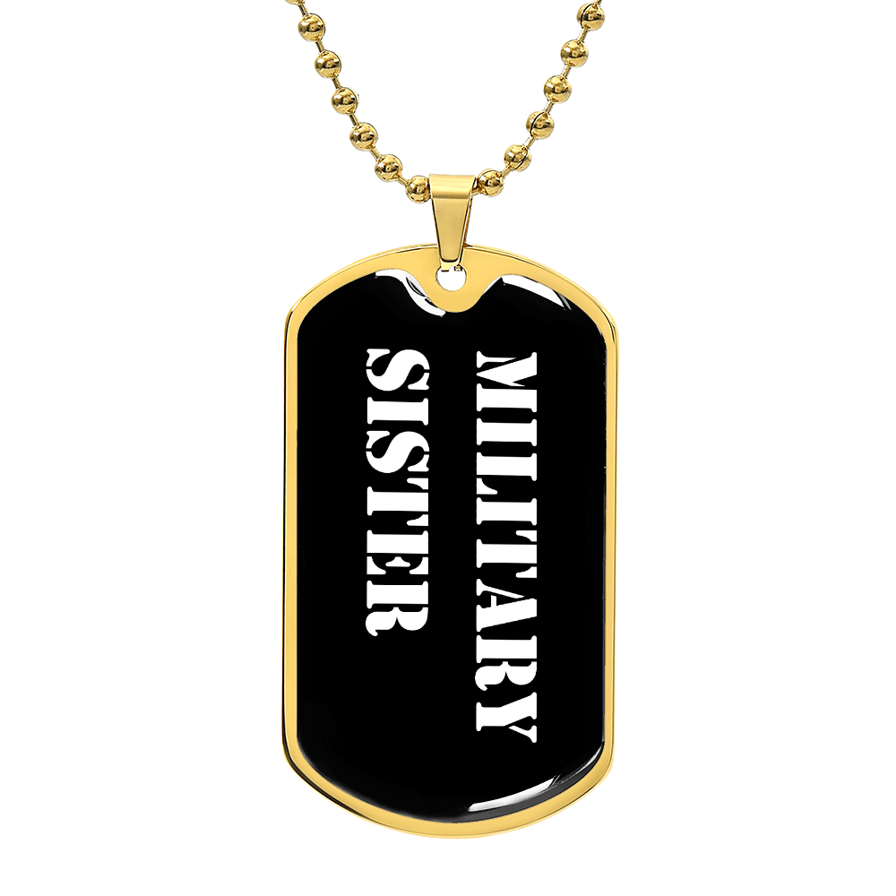Military Sister v3 - 18k Gold Finished Luxury Dog Tag Necklace
