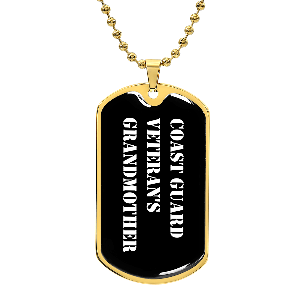 Coast Guard Veteran's Grandmother v3 - 18k Gold Finished Luxury Dog Tag Necklace
