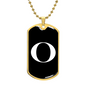 Initial O v3a - 18k Gold Finished Luxury Dog Tag Necklace