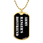 Army Ranger's Boyfriend v3 - 18k Gold Finished Luxury Dog Tag Necklace