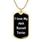 Love My Jack Russell Terrier v6 - 18k Gold Finished Luxury Dog Tag Necklace