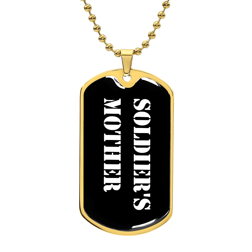 Soldier's Mother v3 - 18k Gold Finished Luxury Dog Tag Necklace