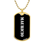 Mauricio v3 - 18k Gold Finished Luxury Dog Tag Necklace