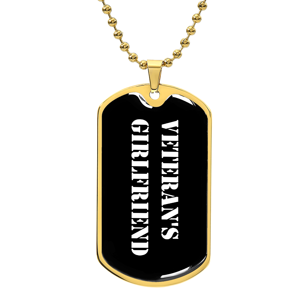 Veteran's Girlfriend v3 - 18k Gold Finished Luxury Dog Tag Necklace