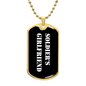 Soldier's Girlfriend v3 - 18k Gold Finished Luxury Dog Tag Necklace