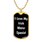 Love My Irish Water Spaniel v6 - 18k Gold Finished Luxury Dog Tag Necklace