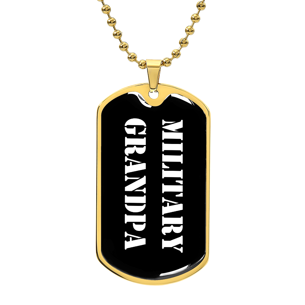 Military Grandpa v3 - 18k Gold Finished Luxury Dog Tag Necklace