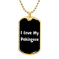 Love My Pekingese v6 - 18k Gold Finished Luxury Dog Tag Necklace