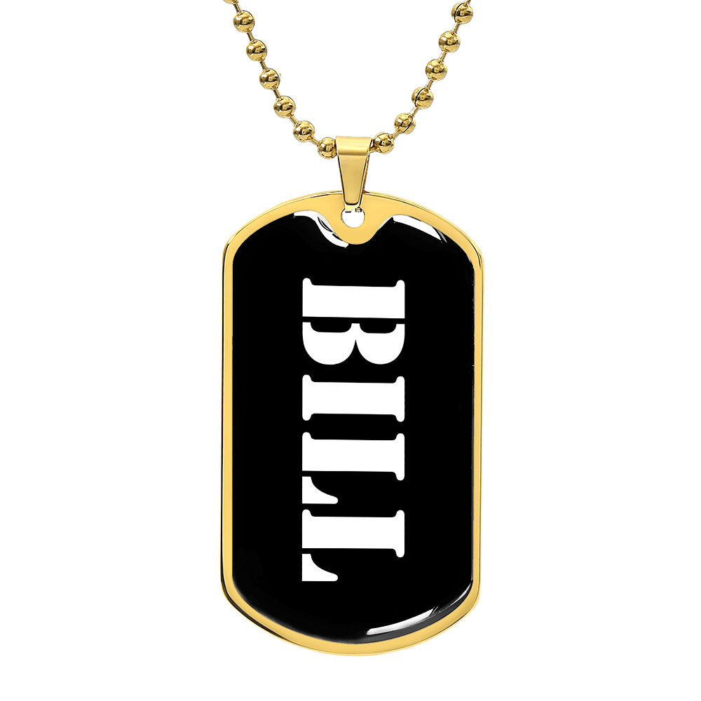 Bill v3 - 18k Gold Finished Luxury Dog Tag Necklace
