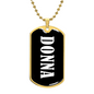 Donna v01w - 18k Gold Finished Luxury Dog Tag Necklace