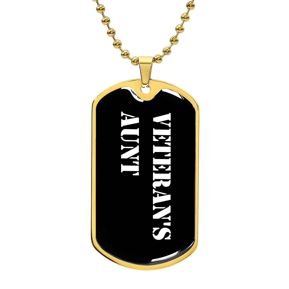 Veteran's Aunt v3 - 18k Gold Finished Luxury Dog Tag Necklace