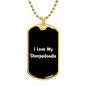 Love My Sheepadoodle v6 - 18k Gold Finished Luxury Dog Tag Necklace