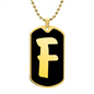 Initial F v2b - 18k Gold Finished Luxury Dog Tag Necklace
