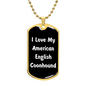 Love My American English Coonhound v6 - 18k Gold Finished Luxury Dog Tag Necklace
