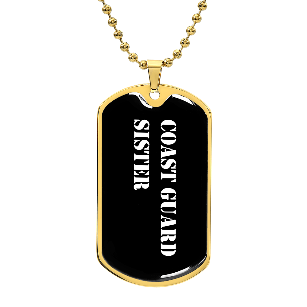 Coast Guard Sister v3 - 18k Gold Finished Luxury Dog Tag Necklace