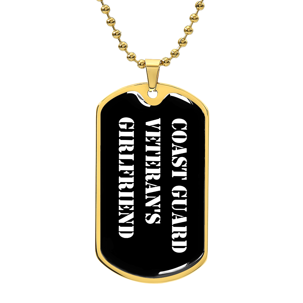 Coast Guard Veteran's Girlfriend v3 - 18k Gold Finished Luxury Dog Tag Necklace