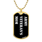 Army Veteran's Mom v3 - 18k Gold Finished Luxury Dog Tag Necklace