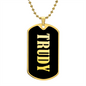 Trudy v02 - 18k Gold Finished Luxury Dog Tag Necklace