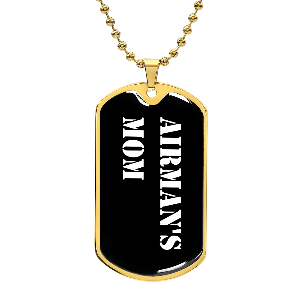 Airman's Mom v3 - 18k Gold Finished Luxury Dog Tag Necklace