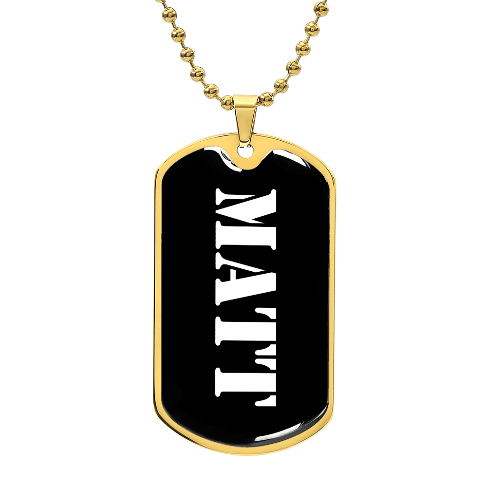 Matt v3 - 18k Gold Finished Luxury Dog Tag Necklace