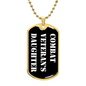 Combat Veteran's Daughter v3 - 18k Gold Finished Luxury Dog Tag Necklace