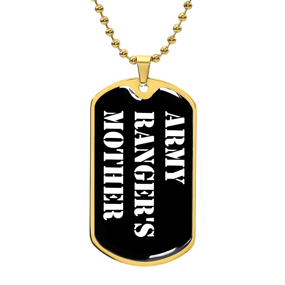 Army Ranger's Mother v3 - 18k Gold Finished Luxury Dog Tag Necklace