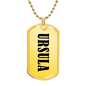 Ursula v01 - 18k Gold Finished Luxury Dog Tag Necklace