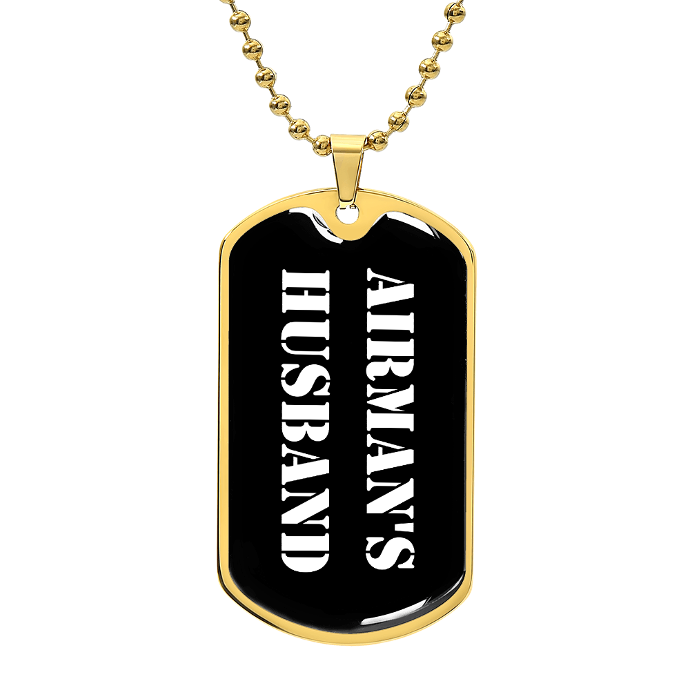 Airman's Husband v3 - 18k Gold Finished Luxury Dog Tag Necklace