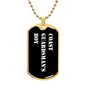 Coast Guardsman's Boy v3 - 18k Gold Finished Luxury Dog Tag Necklace