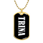 Trina v03 - 18k Gold Finished Luxury Dog Tag Necklace