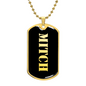 Mitch v2 - 18k Gold Finished Luxury Dog Tag Necklace