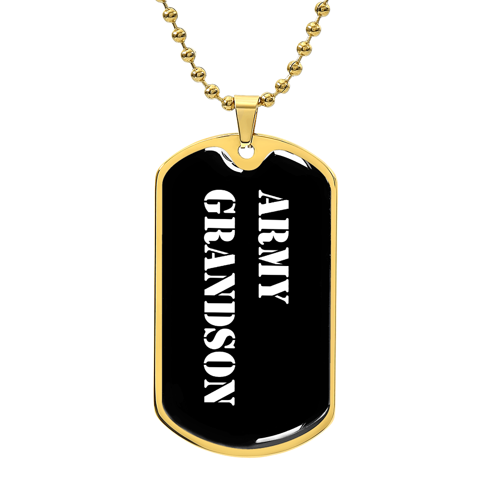 Army Grandson v3 - 18k Gold Finished Luxury Dog Tag Necklace