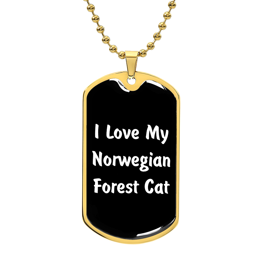 Love My Norwegian Forest Cat v3 - 18k Gold Finished Luxury Dog Tag Necklace