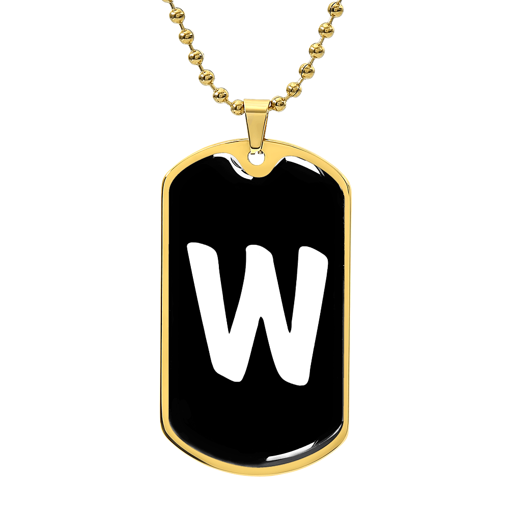 Initial W v3b - 18k Gold Finished Luxury Dog Tag Necklace