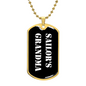 Sailor's Grandma v3 - 18k Gold Finished Luxury Dog Tag Necklace