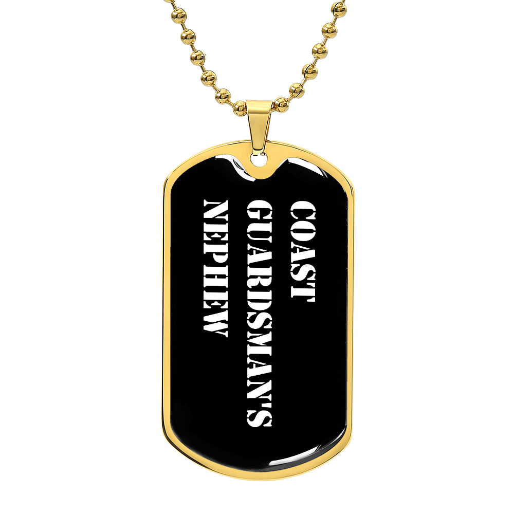 Coast Guardsman's Nephew v3 - 18k Gold Finished Luxury Dog Tag Necklace
