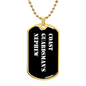 Coast Guardsman's Nephew v3 - 18k Gold Finished Luxury Dog Tag Necklace