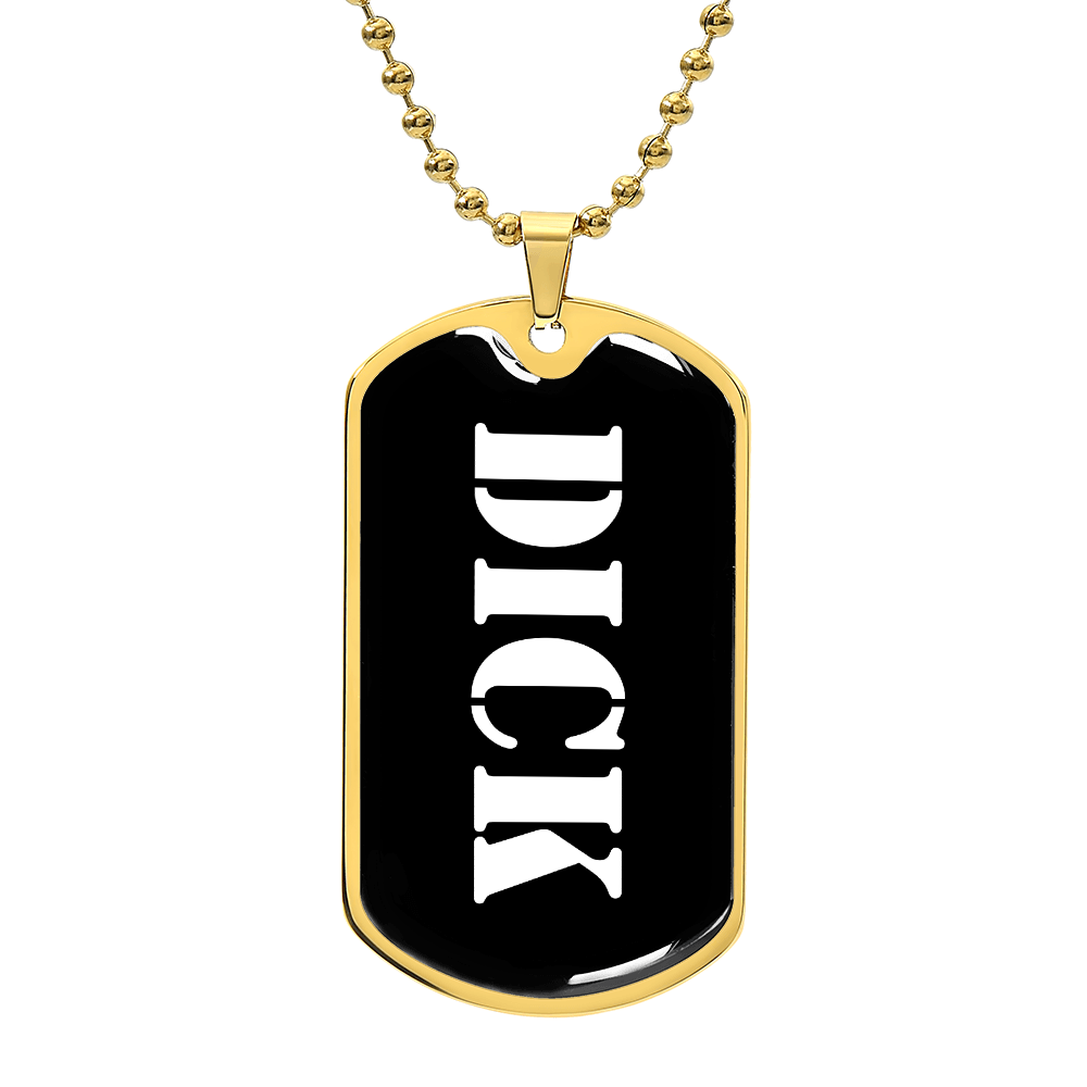Dick v3 - 18k Gold Finished Luxury Dog Tag Necklace